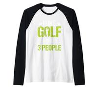 Mi Piace Il Golf e Forse 3 Persone Maglia con Maniche Raglan
