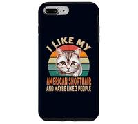 Mi piace il mio gatto American Shorthair Retro Cats & Kitten Lovers Custodia per iPhone 7 Plus/8 Plus