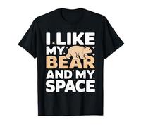 Mi Piace Il Mio Orso e Il Mio Spazio Umorismo introverso Maglietta
