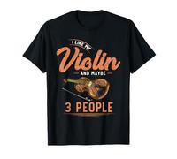 Mi Piace Il Mio Violino e Forse 3 Persone Musica Violino Maglietta