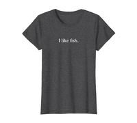 Mi Piace Il Pesce - Funny Typography Maglietta, Donna, Grigio Scuro, XS