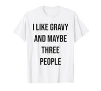 Mi Piace Il sugo e Forse Tre Persone Maglietta