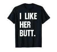 Mi Piace Il Suo Culo Divertente Coppie corrispondenti Maglietta