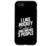 Mi piace l"hockey e forse 3 Persone Divertente Fan Custodia per iPhone SE (2020) / 7/8