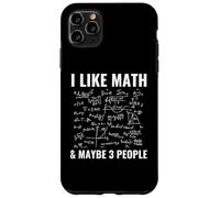 Mi piace la matematica e forse 3 persone Matematica divertente Custodia per iPhone 11 Pro Max