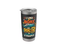 Mi piace la mia barca, il mio cane e forse 3 persone amanti della barca Bicchiere termico in acciaio inox doppia parete