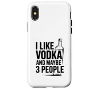 Mi piace la vodka e forse 3 Persone Divertente Bere Custodia per iPhone X/XS