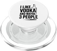 Mi piace la vodka e forse 3 Persone Divertente Bere PopSockets PopGrip per MagSafe