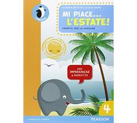 Mi piace... l'estate. Per la Scuola elementare (Vol. 4)