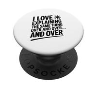 Mi piace spiegare la stessa cosa più e più volte PopSockets PopGrip Adesivo
