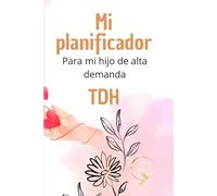 Mi planificador: niños de alta demanda