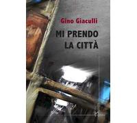 Mi prendo la città
