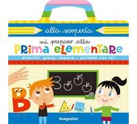 Mi preparo alla prima elementare – Ediz. a spirale – DeAgostini