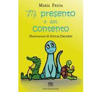 Mi presento e son contento