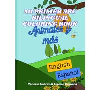 Mi Primer ABC Bilingual Book: Animales y más