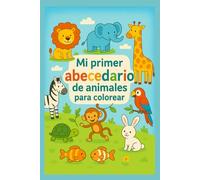 Mi primer abecedario de animales para colorear
