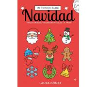 Mi Primer Bloc para Colorear: Navidad para Bebés con Trazo Grueso y Formas Sencillas (1-3 Años)