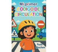 Mi primer código de circulación