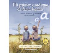 Mi primer cuaderno de letra ligada: Líneas suaves y curvas. Colección jardín de letras: 3.1 letras de mar y de campo. Para niños/as de 5 a 7 años