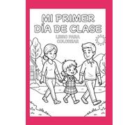 Mi primer día de clase