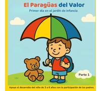 Mi primer día en el preescolar