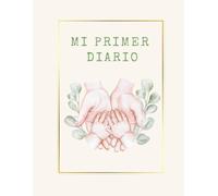 MI PRIMER DIARIO