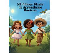 Mi Primer Diario de Aprendizaje Boricua