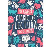 Mi Primer Diario de Lectura 100% Color: Para Leer, Escribir, y ¡Dibujar! - Diseñado con Casillas Grandes