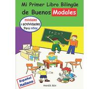Mi Primer Libro Bilingüe de Buenos Modales | (Español-Italiano): Libro de Modales y Actividades | Libro Bilingüe español-italiano para Niños (Edición bilingüe)