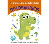 Mi primer libro de actividades. Dinosaurios