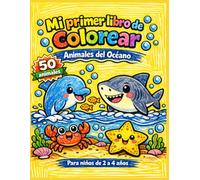 Mi primer libro de colorear: Animales del Océano