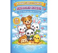 Mi Primer Libro de Colorear: Animales Kawaii: Dibujos fáciles para niños y niñas de 4 a 8 años