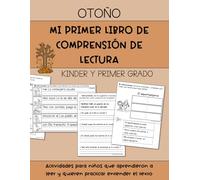 Mi primer libro de comprensión de lectura [Edición otoño]: Actividades para niños que aprendieron a leer y quieren practicar entender el texto