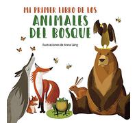 Mi primer libro de los animales del bosque/ My First Book of Forest Animals: 3