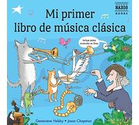 Mi primer libro de música clásica (Spanish Edition) (Copertina rigida)