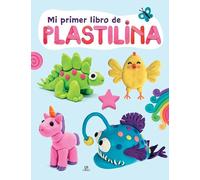 Mi primer libro de plastilina / My First Book of Play Dough: 1