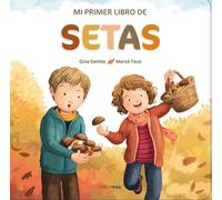 Mi primer libro de setas