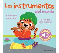 Mi primer libro de sonidos. Los instrumentos del mundo