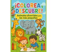 Mi Primer Libro para Colorear: Animales: Libro para colorear