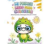 Mi Primer Libro para Colorear: Papelitus se disfraza de animalitos Dibujos grandes y fáciles para niños de 2 a 5 años