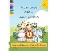 MI PRIMER LIBRO PARA PINTAR