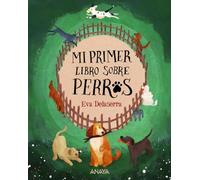 Mi primer libro sobre perros