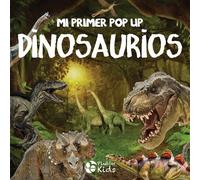 Mi primer Pop Up: Dinosaurios (Mis primeros Pop Ups)