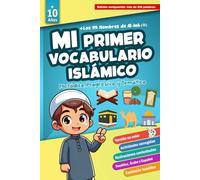 Mi primer vocabulario islámico: Aprender y comprender los términos fundamentales del Islam: Un glosario islámico explicado de forma sencilla para principiantes.