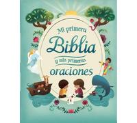 Mi Primera Biblia Y MIS Primeras Oraciones (Copertina rigida) Little Sunbeams