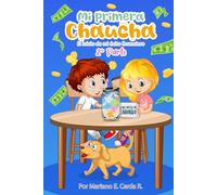 Mi Primera Chaucha: El Inicio de mi Exito Financiero. Parte II
