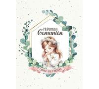 Mi Primera Comunión: Libro de Firmas