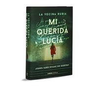 Mi querida Lucia: ¿Podría haber evitado sus muertes?