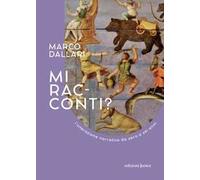 Mi racconti? L'interazione narrativa da zero a sei anni. Ediz. illustrata
