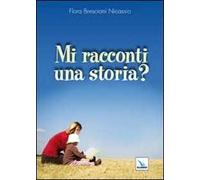 Mi racconti una storia?